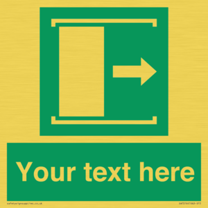 Custom sign safe condition Door slides right to open